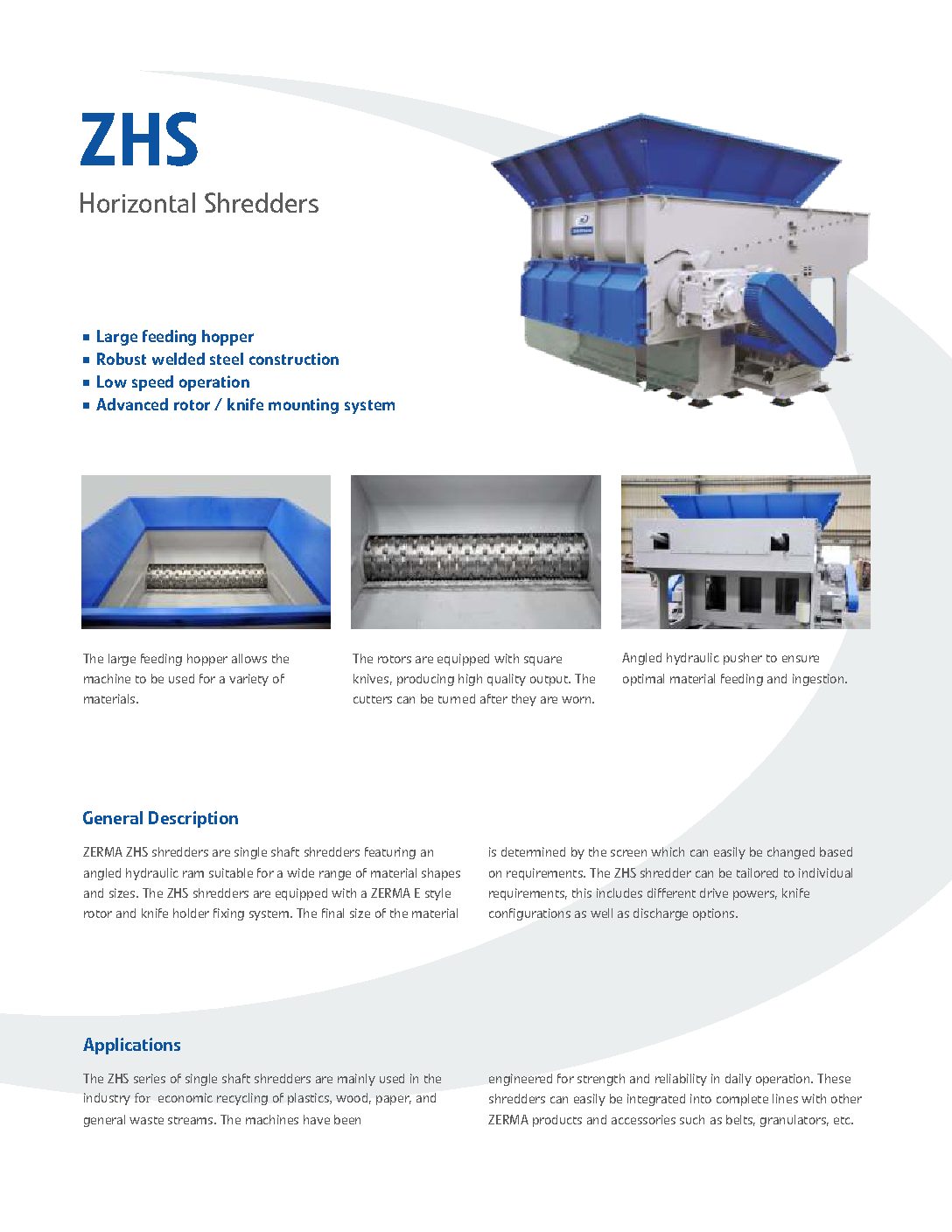 ZERMA ZHS Series Shredder